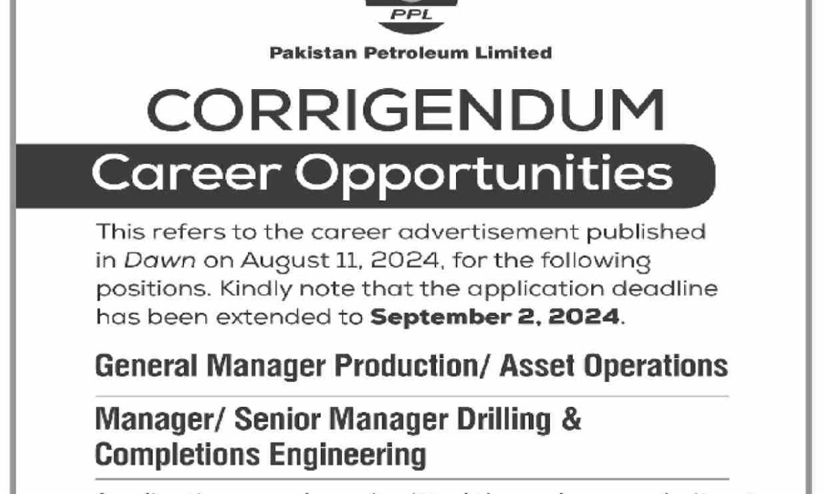 Pakistan Petroleum Limited PPL Jobs 2024 – Corrigendum For Deadline Extension