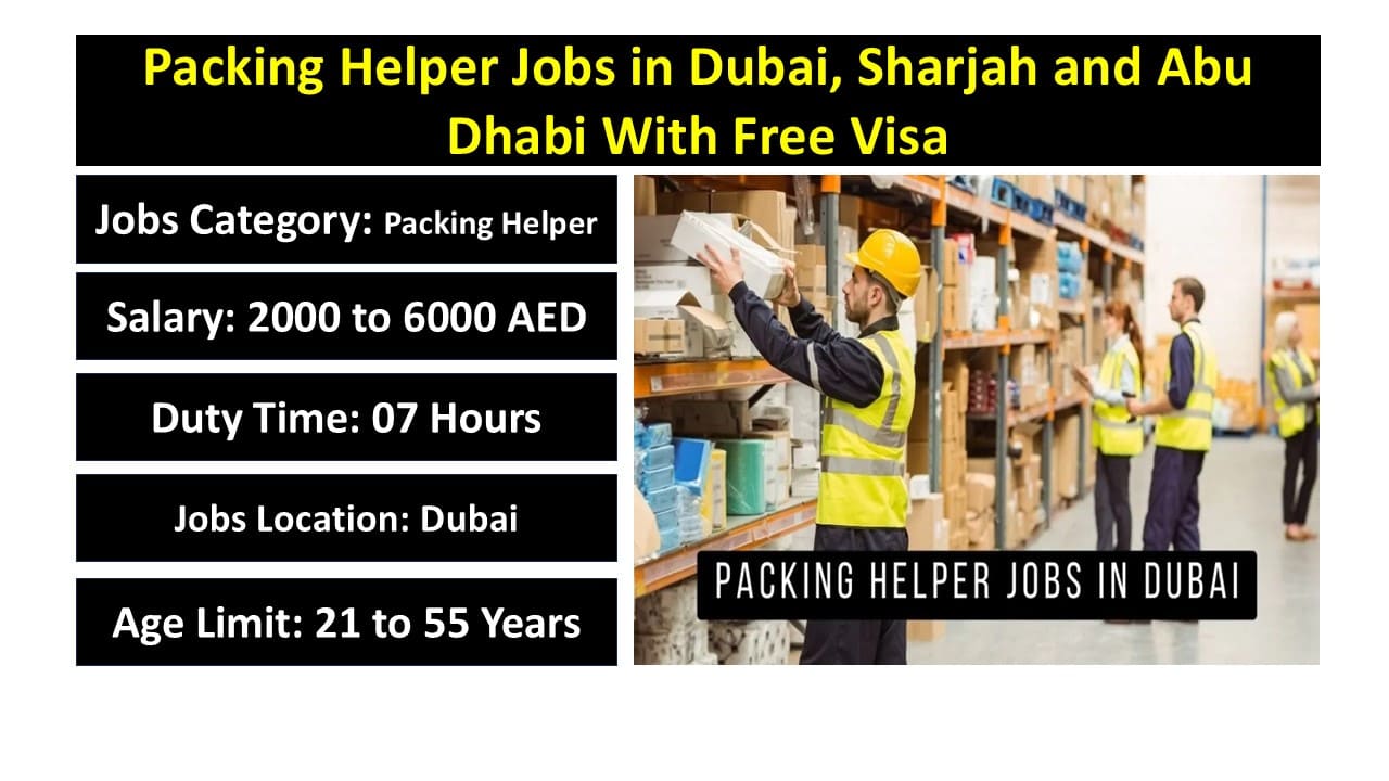 Packing Helper Jobs in Dubai