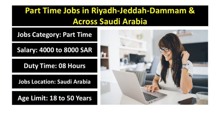 Part Time Jobs in Riyadh-Jeddah-Dammam