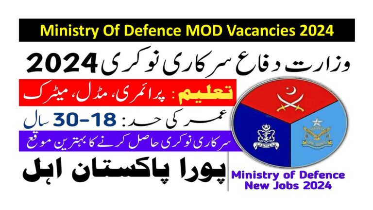 Ministry Of Defence MOD Vacancies 2024 – njp.gov.pk