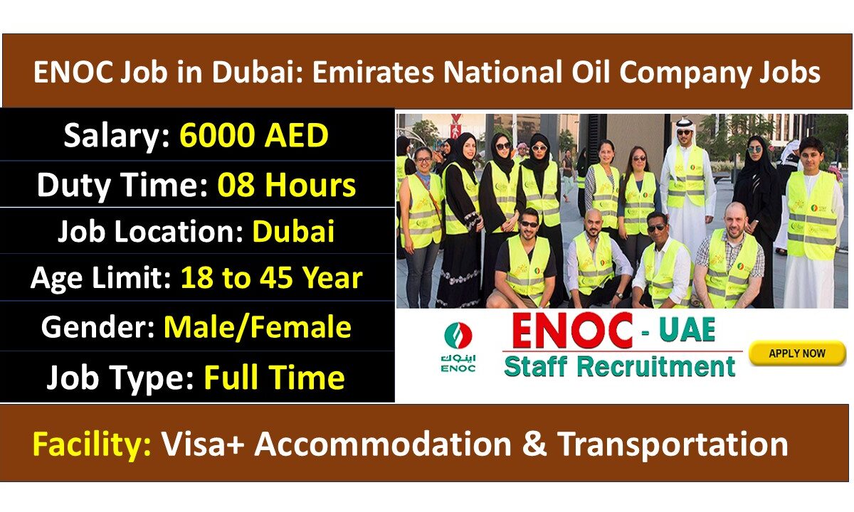 ENOC Job in Dubai: Emirates National Oil Company Jobs