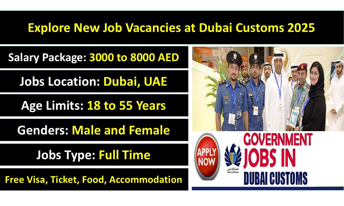 Explore New Job Vacancies at Dubai Customs 2025