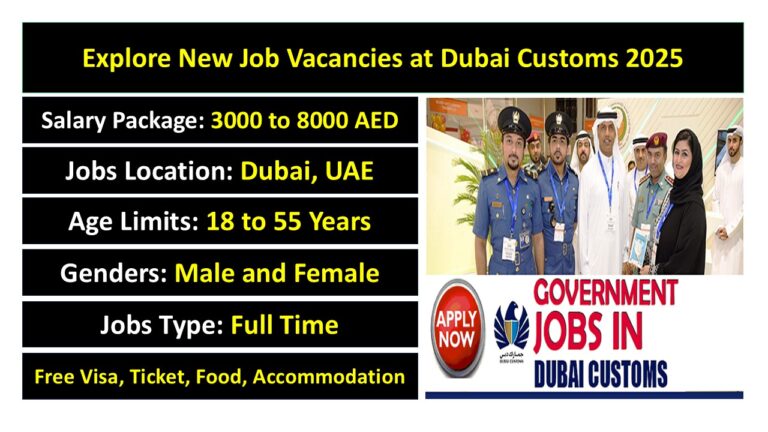 Explore New Job Vacancies at Dubai Customs 2025