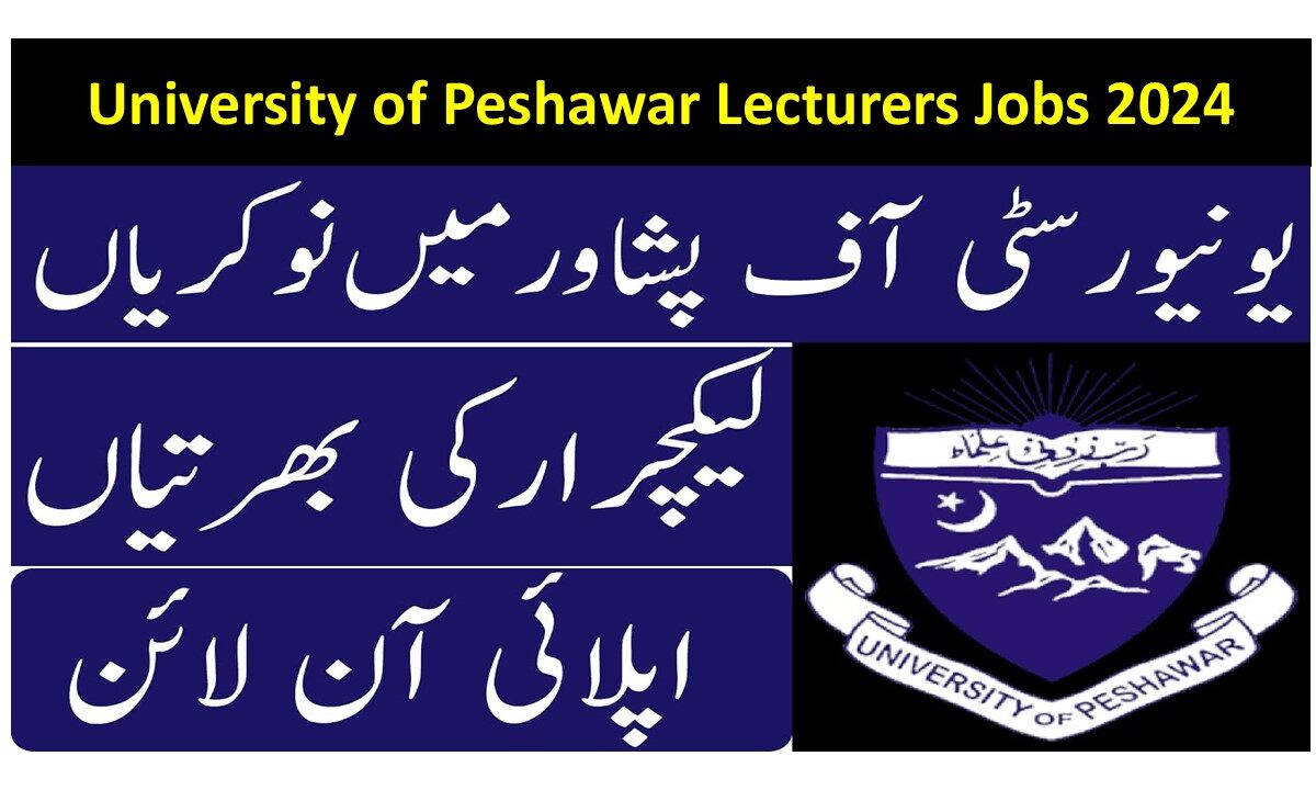 University of Peshawar Lecturers Jobs 2024