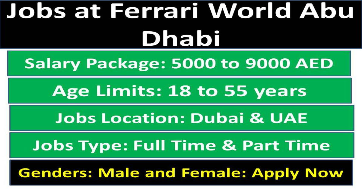 Jobs at Ferrari World Abu Dhabi