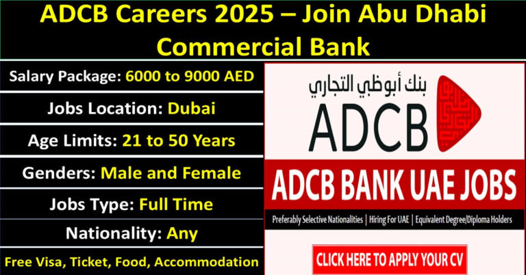 ADCB Careers 2025 – Join Abu Dhabi Commercial Bank