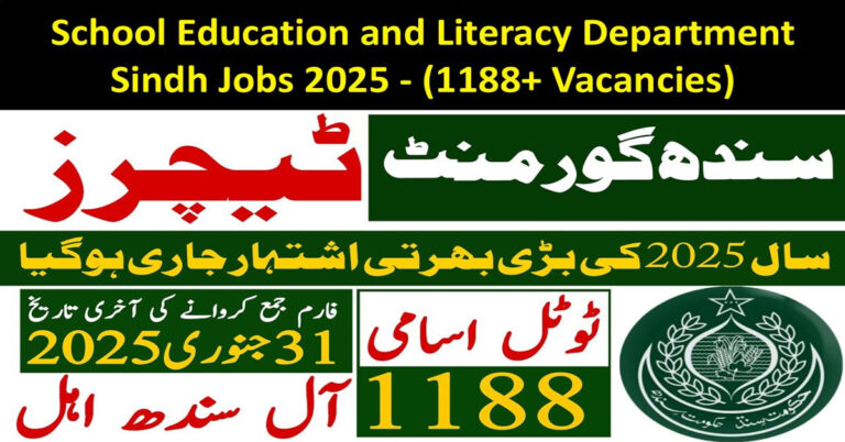 School Education and Literacy Department Sindh Jobs 2025 - (1188+ Vacancies)